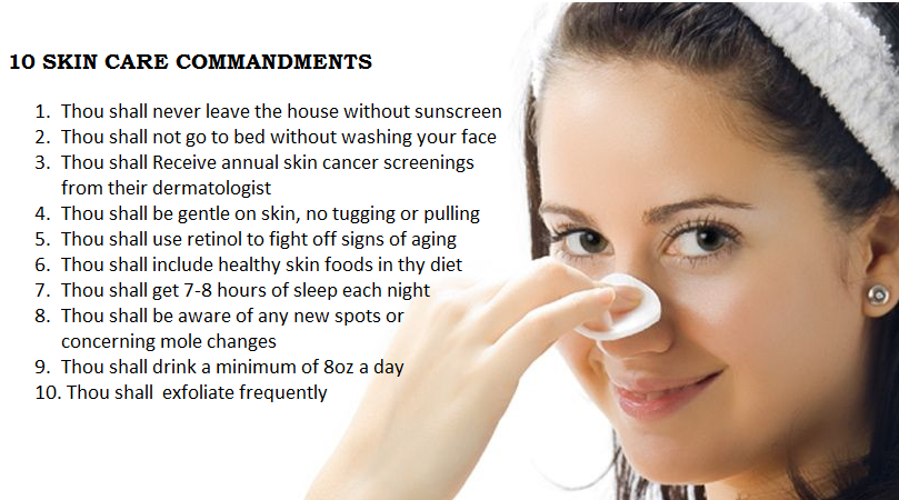 10 Commandments of Great Skin Care