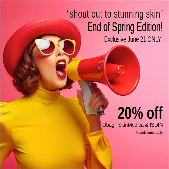 Shout Out To Spring Sale - 20% Off Obagi, SkinMedica & ISDIN