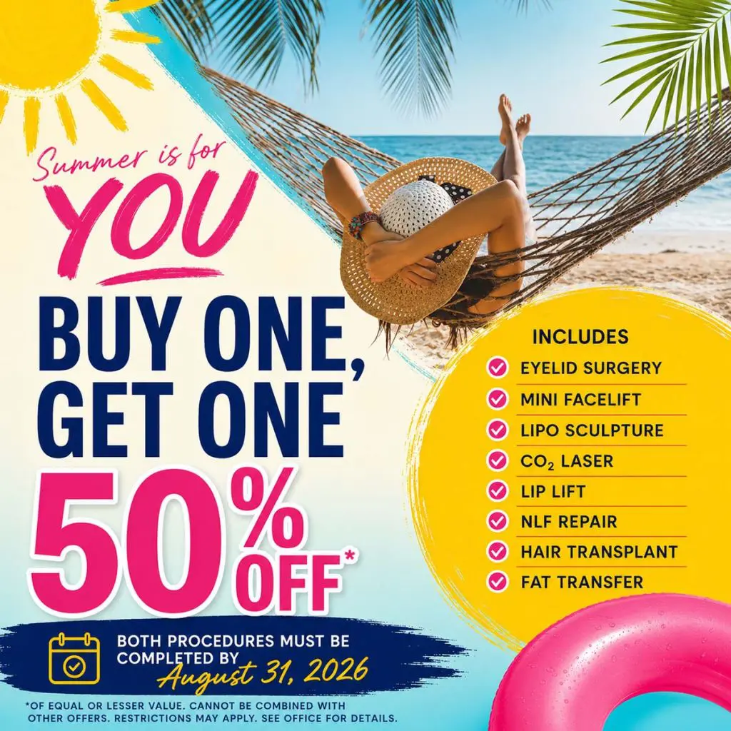 For a limited time, when you purchase one qualifying procedure, you’ll get a second qualifying procedure 50% off.