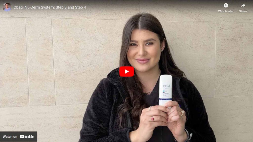 Watch as our skin care expert Nathaly explain steps 3 and 4 in the Obagi Nu-derm Transformation Kit.