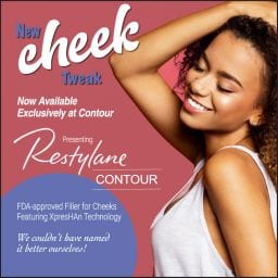 Restylane Contour for Cheeks
