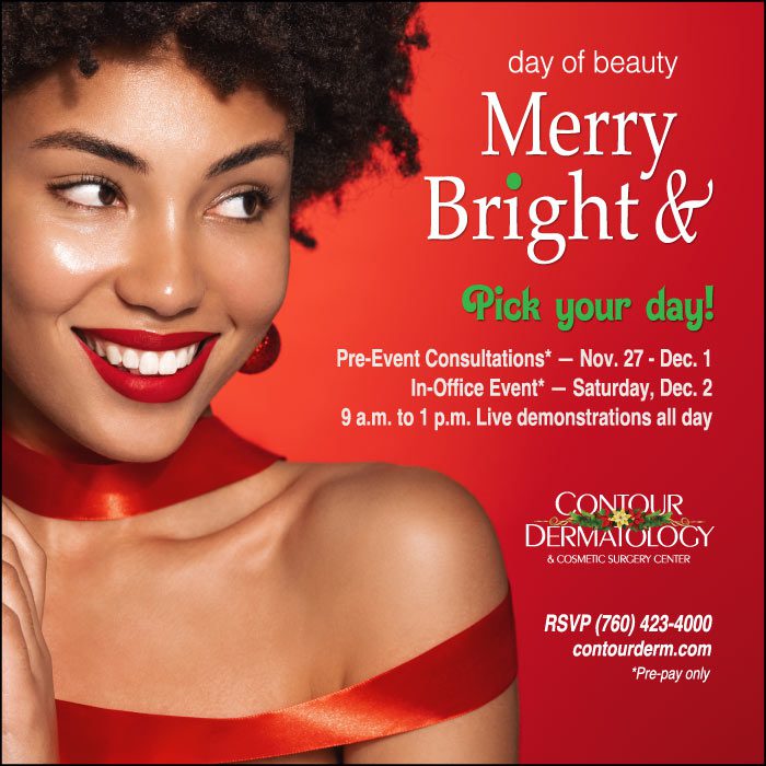 RSVP for Day of Beauty Week online now to treat your-elf and schedule a customized in-person or video consultation for the most tree-mendous prices of the season!*