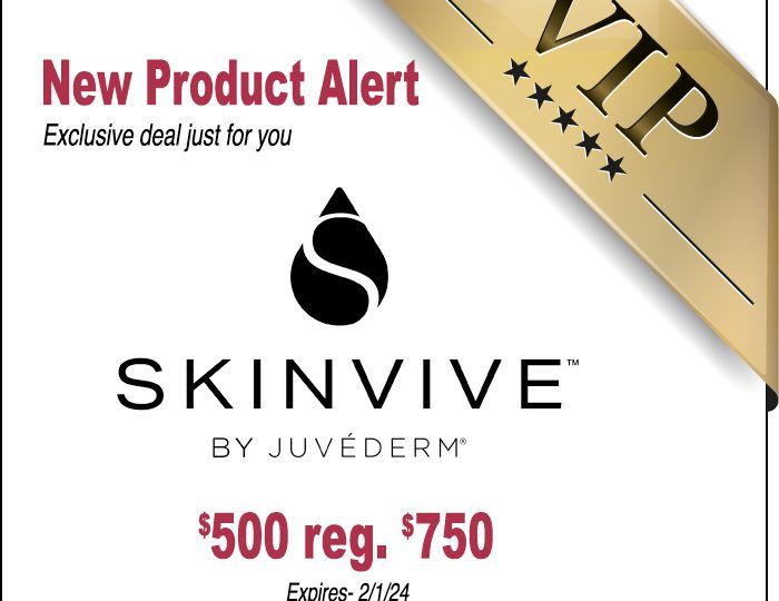 Dive into the deep end of hydration with our EXCLUSIVE VIP sneak-peek at SKINVIVE™ by JUVÉDERM®. It's not just a treatment; it's your skin's new BFF that comes with a PhD in Hydration!