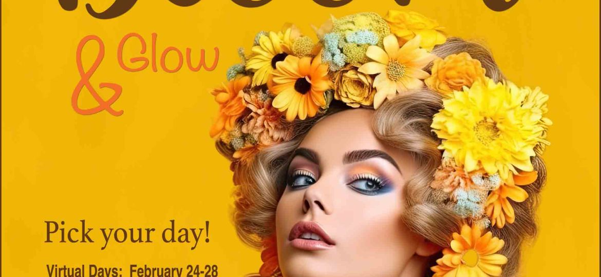 A glamorous woman with golden curls adorned with vibrant yellow and orange flowers, set against a warm golden background. The text promotes the "Day of Beauty - Bloom & Glow" event, featuring virtual days from February 24-28 and an in-office event on March 1.